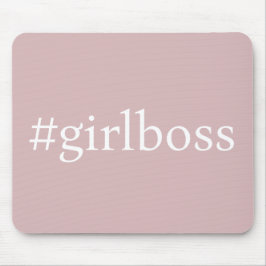 Hashtag Girl Boss Roze Muismat