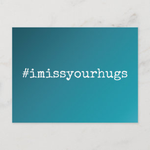 Hashtag I Miss Your Hugs Blauwgroen Ombre Gradient Briefkaart