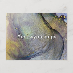 Hashtag I Miss Your Hugs Colors & Gold Liquid Art Briefkaart