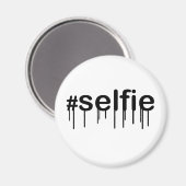 Hashtag Selfie Drooling Typografie Magneet (Voorkant / Achterkant)