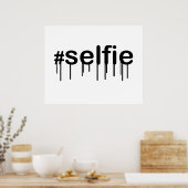 Hashtag Selfie Drooling Typografie Poster (Keuken)