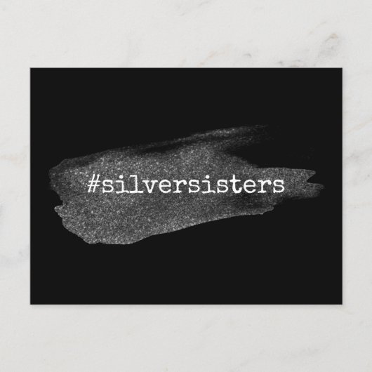 Hashtag Silver Sisters, Nep- Glitterpenseelstreek Briefkaart (Voorkant)