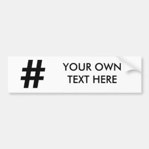 HASHTAG SYMBOOL -.png Bumpersticker