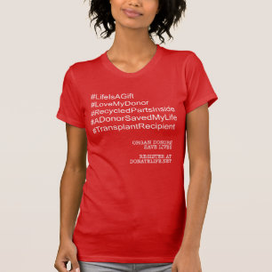 Hashtag Transplant Recipient t-shirt