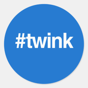 HASHTAG TWINK RONDE STICKER