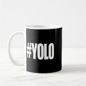 Hashtag yolo Hashtag yolo Koffiemok (Links)