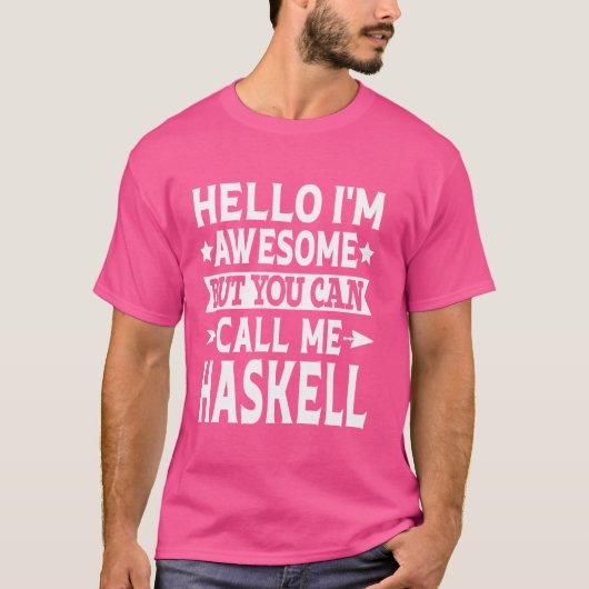 Haskell Achternaam Noem me Haskell Familie Achtern T-shirt (Voorkant)