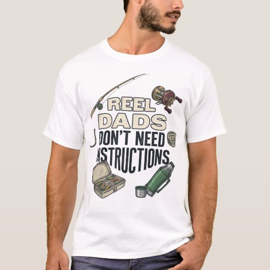 Haspelvader Hebben Geen Instructies Nodig Grappig  T-shirt (Voorkant)