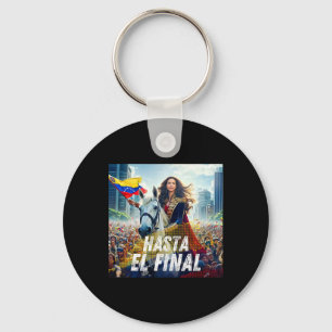 Hasta El Final Maria Corina Machado Sleutelhanger