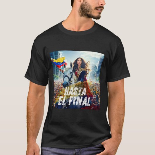 Hasta El Final Maria Corina Machado T-shirt (Voorkant)