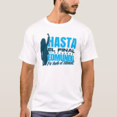 Hasta la final con Edmundo Pa todo el Mundo T-shirt (Voorkant)