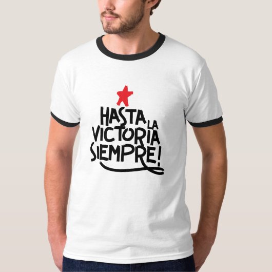 Hasta la Victoria T-shirt (Voorkant)
