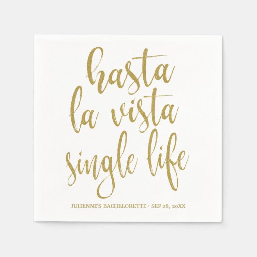 Hasta La Vista Single Life Bachelorette Party Servetten (Voorkant)