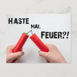 Haste mal Feuer?! - Die etwas andere Postkarte! Briefkaart