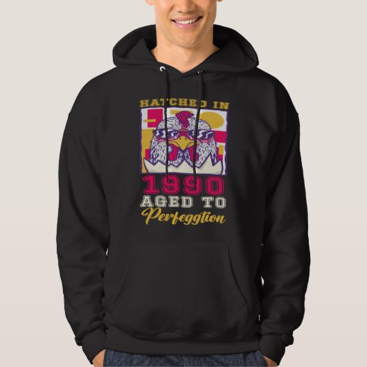 Hatched in 1990 Aged to Perfeggtion Hoodie (Voorkant)
