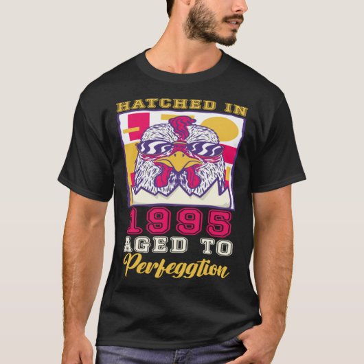 Hatched in 1995 Aged to Perfeggtion T-shirt (Voorkant)