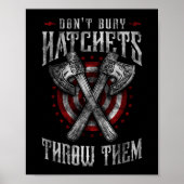 Hatchet Ax Throwing Bury Hatchets niet Poster (Voorkant)