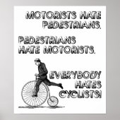 Hate Cyclists Funny Poster (Voorkant)