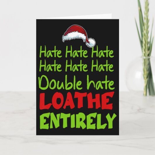 Hate Hate Double Hate Loathe Entirely Funny Christ Kaart (Voorkant)