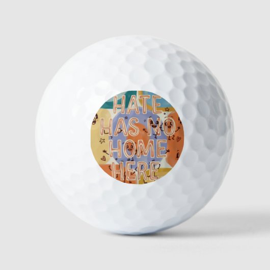 Hate Heeft Hier Geen Thuis Speelse Karakter Kunst Golfballen (Voorkant)