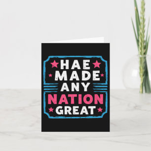 Hate heeft nog nooit een natie geweldig gemaakt kaart