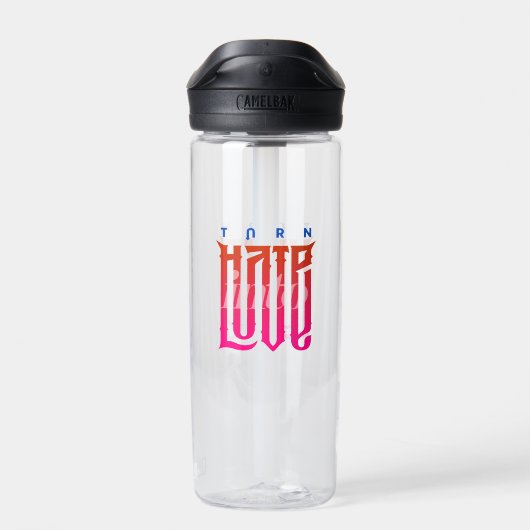 Hate in Love veranderen | 20 oz. Waterfles (Achterkant)