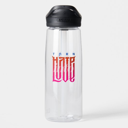 Hate in Love veranderen | 25oz waterfles (Achterkant)