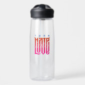 Hate in Love veranderen | 25oz waterfles (Voorkant)
