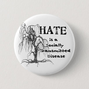 Hate is een STD Ronde Button 5,7 Cm