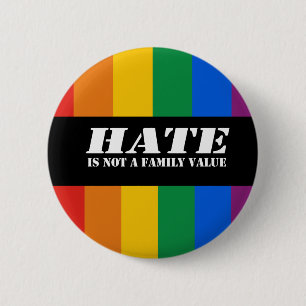 Hate is geen Bumpersticker voor familiewaarde Ronde Button 5,7 Cm