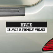 Hate is geen familiewaarde LGBT Bumpersticker (Op auto)
