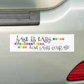 Hate is makkelijk, liefde neemt moed op bumpersticker (Op auto)