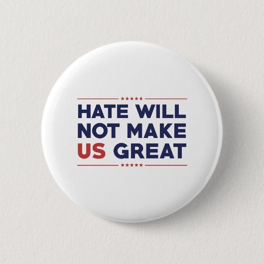 Hate maakt ons niet geweldig ronde button 5,7 cm (Voorkant)