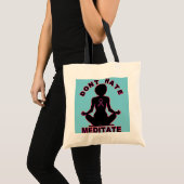 Hate Meditate-borstkankerbewustwording niet Tote Bag (Voorkant (product))