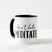 Hate Meditate Typografie niet Mok (Voorkant links)