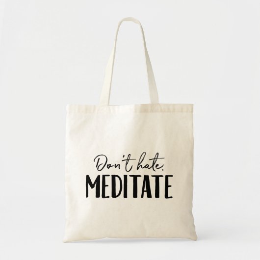 Hate Meditate Typografie niet Tote Bag (Voorkant)