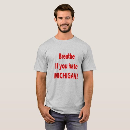 Hate Michigan Shirt (Voorkant volledig)