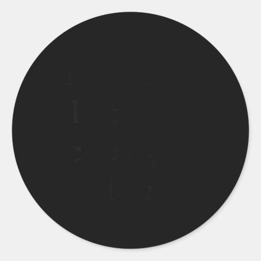 Hate My Chunguus-life Men Women Ronde Sticker (Voorkant)