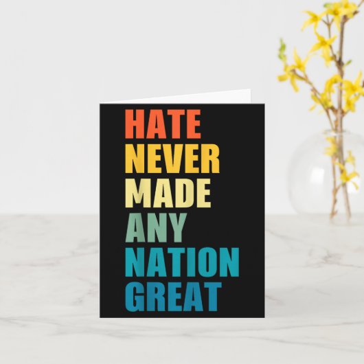 Hate Never Made Any Nation Great Anti-trump 2020 E Kaart (Gele Bloem)
