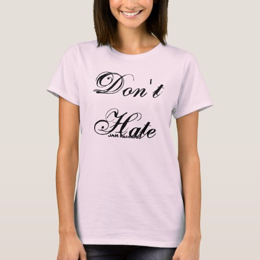 Hate niet t-shirt (Voorkant)