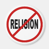 Hate Religion/No Religion Allowed Sign Statement Magneet (Voorkant)