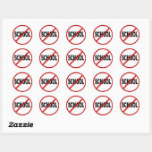 Hate School/Geen School Toegestaan Teken Verklarin Ronde Sticker (Vel)