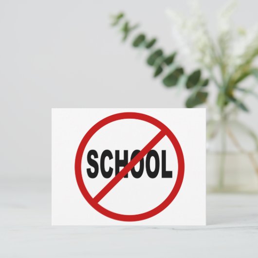 Hate School/No School Allowed Sign Statement Briefkaart (Staand voorkant)