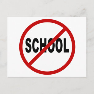 Hate School/No School Allowed Sign Statement Briefkaart