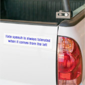 Hate speech wordt altijd getolereerd als het erop  bumpersticker (Op Truck)