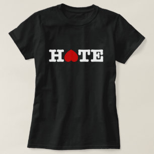 HATE T-SHIRT