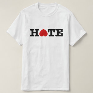 HATE T-SHIRT
