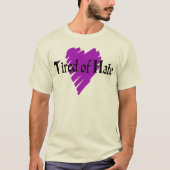 Hate-tired T-shirt (Voorkant)
