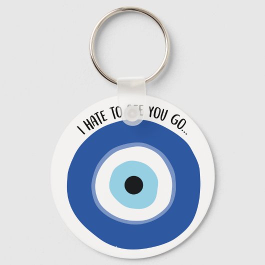 Hate to see you Go Sleutelhanger (Voorkant)