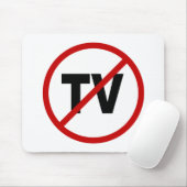 Hate TV /No TV Allowed Sign Statement Muismat (Met muis)